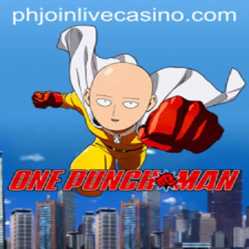 Discover OnePunchMan: A Thrilling Gaming Adventure with PHJoin